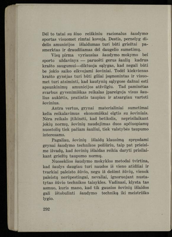 Šaudymo kultūra ir technika / Kazimieras Svilas. – Kaunas: „Policijos“ laikr. leid., 1936. – 327 p.