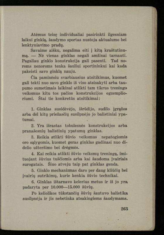Šaudymo kultūra ir technika / Kazimieras Svilas. – Kaunas: „Policijos“ laikr. leid., 1936. – 327 p.
