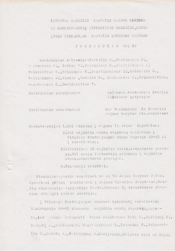 Lietuvos Sąjūdžio Pasvalio rajono tarybos ir koordinatorių 1990 m. rugsėjo 20 d. išplėstinio posėdžio PROTOKOLAS Nr. 22