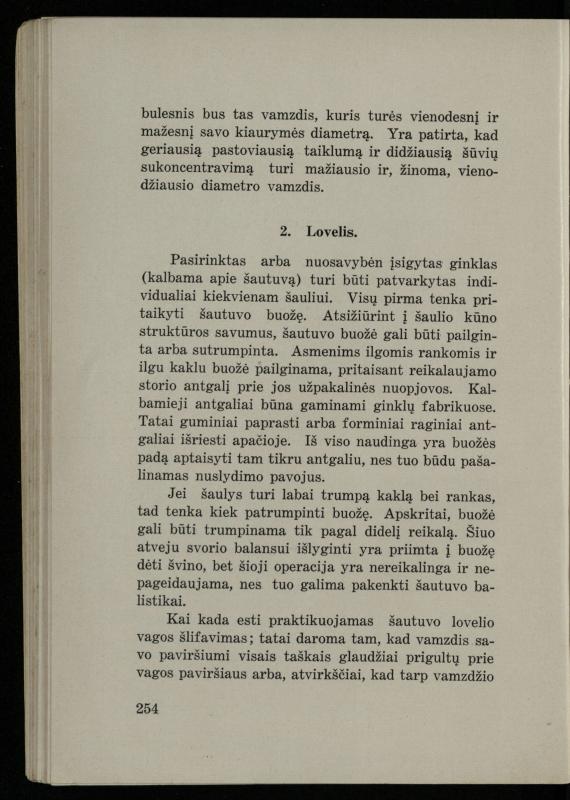 Šaudymo kultūra ir technika / Kazimieras Svilas. – Kaunas: „Policijos“ laikr. leid., 1936. – 327 p.