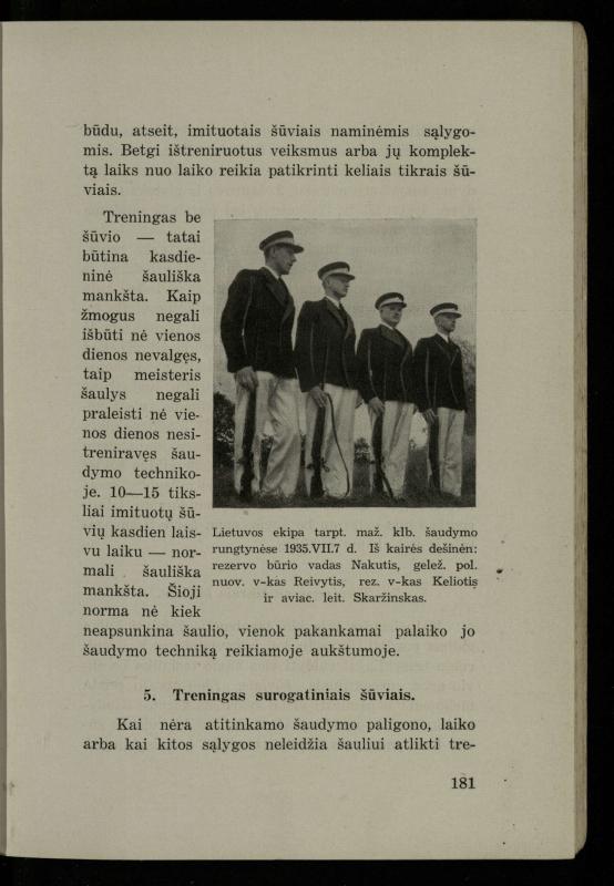 Šaudymo kultūra ir technika / Kazimieras Svilas. – Kaunas: „Policijos“ laikr. leid., 1936. – 327 p.
