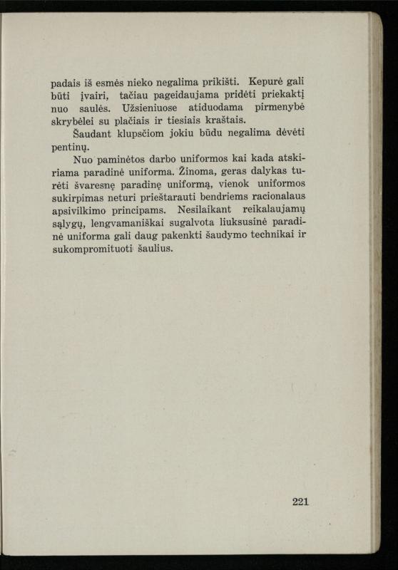 Šaudymo kultūra ir technika / Kazimieras Svilas. – Kaunas: „Policijos“ laikr. leid., 1936. – 327 p.