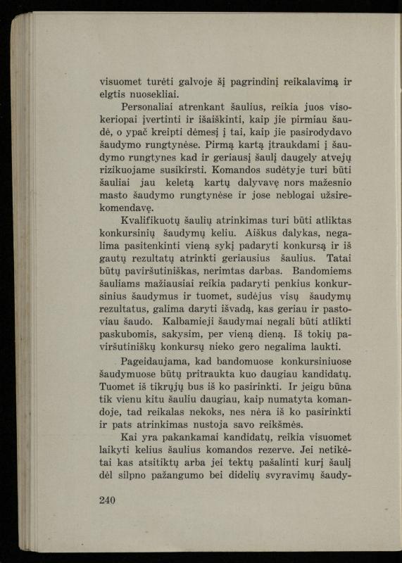 Šaudymo kultūra ir technika / Kazimieras Svilas. – Kaunas: „Policijos“ laikr. leid., 1936. – 327 p.