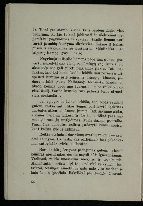 Šaudymo kultūra ir technika / Kazimieras Svilas. – Kaunas: „Policijos“ laikr. leid., 1936. – 327 p.
