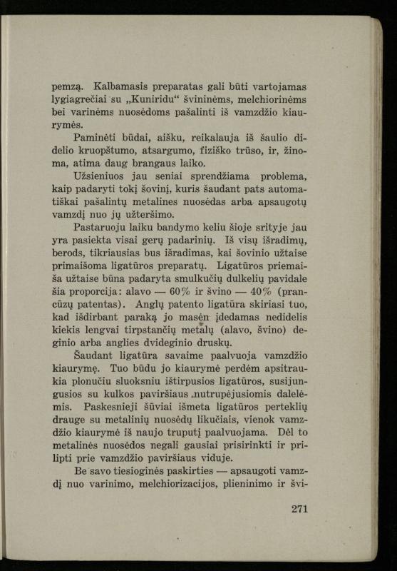 Šaudymo kultūra ir technika / Kazimieras Svilas. – Kaunas: „Policijos“ laikr. leid., 1936. – 327 p.