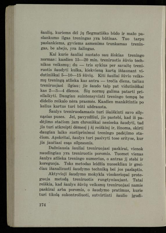 Šaudymo kultūra ir technika / Kazimieras Svilas. – Kaunas: „Policijos“ laikr. leid., 1936. – 327 p.