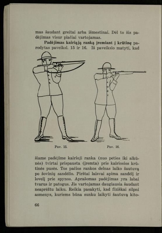 Šaudymo kultūra ir technika / Kazimieras Svilas. – Kaunas: „Policijos“ laikr. leid., 1936. – 327 p.