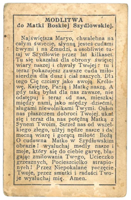 Religinis paveikslėlis. „Najswietsza Panna Marya w Szydłowe“. Kitoje paveikslėlio pusėje – malda