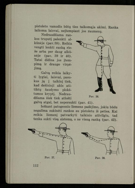 Šaudymo kultūra ir technika / Kazimieras Svilas. – Kaunas: „Policijos“ laikr. leid., 1936. – 327 p.
