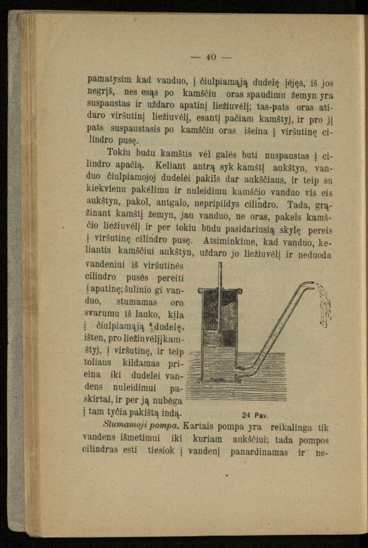 Populiariškas rankvedis fyzikos / parašė P. Neris. – Vilnius: „Vilniaus žinių“ [išleid. ir] sp., 1905. – 100 p.