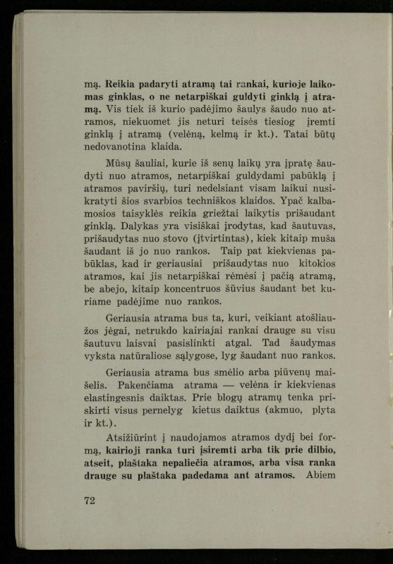 Šaudymo kultūra ir technika / Kazimieras Svilas. – Kaunas: „Policijos“ laikr. leid., 1936. – 327 p.