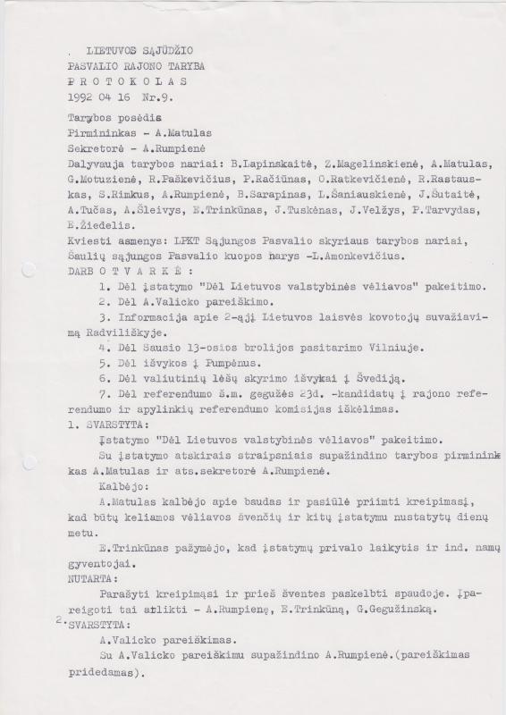 Lietuvos Sajūdžio Pasvalio rajono Tarybos 1992 m. balandžio 16 d. posėdžio PROTOKOLAS Nr. 9