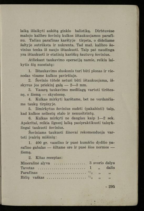 Šaudymo kultūra ir technika / Kazimieras Svilas. – Kaunas: „Policijos“ laikr. leid., 1936. – 327 p.