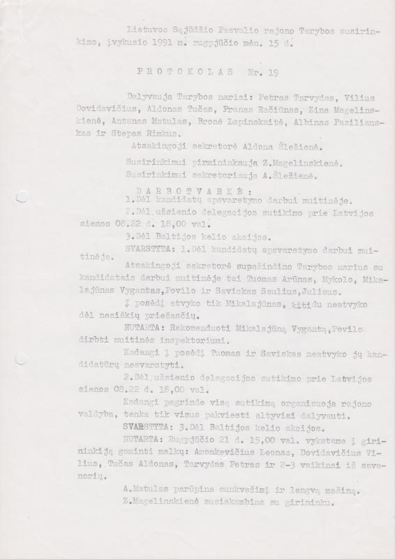 Lietuvos Sajūdžio Pasvalio rajono Tarybos susirinkimo, įvykusio 1991 m. rugpjūčio 15 d.,  PROTOKOLAS Nr. 19