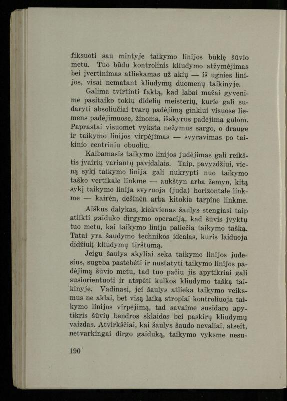 Šaudymo kultūra ir technika / Kazimieras Svilas. – Kaunas: „Policijos“ laikr. leid., 1936. – 327 p.