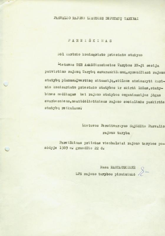 LPS rajono tarybos pirmininkės Rasos Rastauskienės pareiškimas dėl karinio komisariato priestato statymo