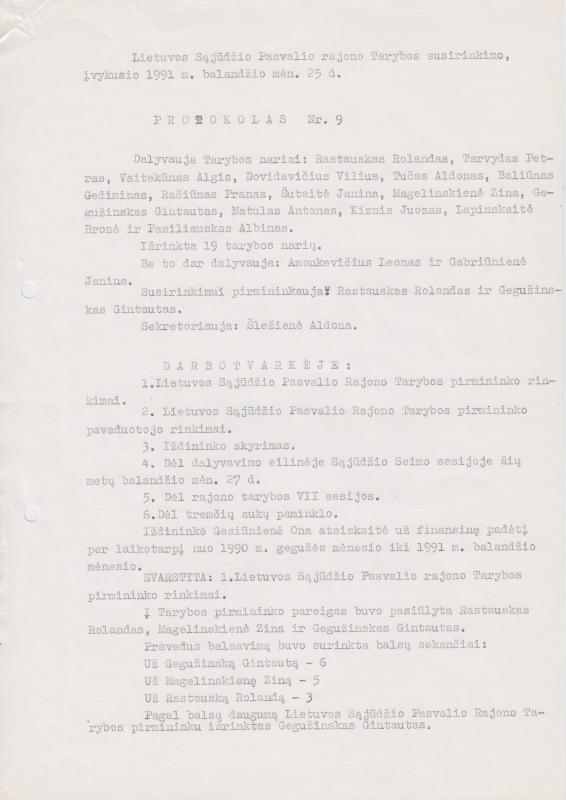 Lietuvos Sajūdžio Pasvalio rajono Tarybos susirinkimo, įvykusio 1991 m. balandžio 25 d., PROTOKOLAS Nr. 9