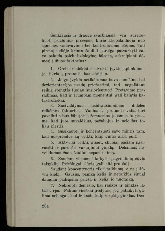 Šaudymo kultūra ir technika / Kazimieras Svilas. – Kaunas: „Policijos“ laikr. leid., 1936. – 327 p.