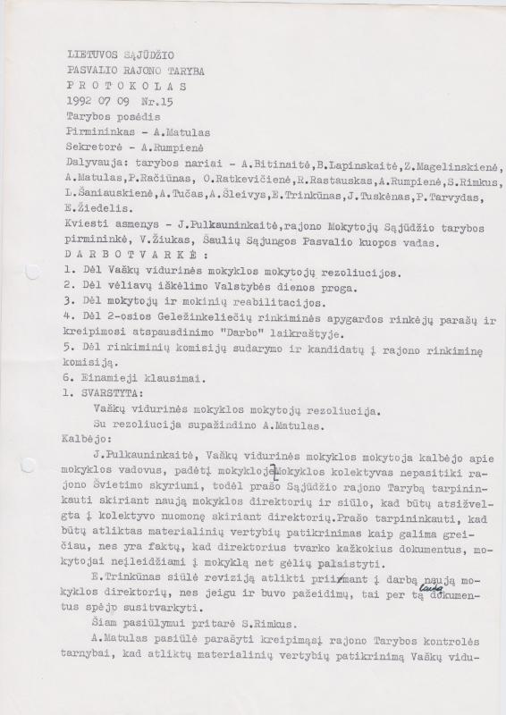 Lietuvos Sajūdžio Pasvalio rajono Tarybos 1992 m. liepos 9 d. posėdžio PROTOKOLAS Nr. 15