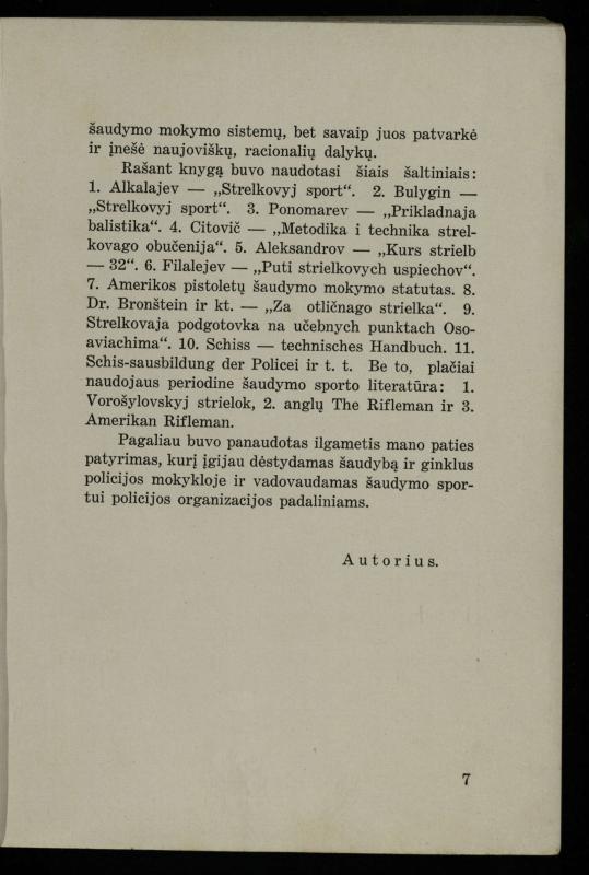 Šaudymo kultūra ir technika / Kazimieras Svilas. – Kaunas: „Policijos“ laikr. leid., 1936. – 327 p.