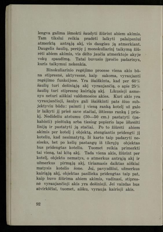 Šaudymo kultūra ir technika / Kazimieras Svilas. – Kaunas: „Policijos“ laikr. leid., 1936. – 327 p.