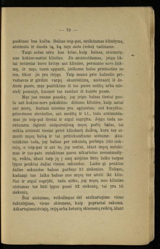 Populiariškas rankvedis fyzikos / parašė P. Neris. – Vilnius: „Vilniaus žinių“ [išleid. ir] sp., 1905. – 100 p.
