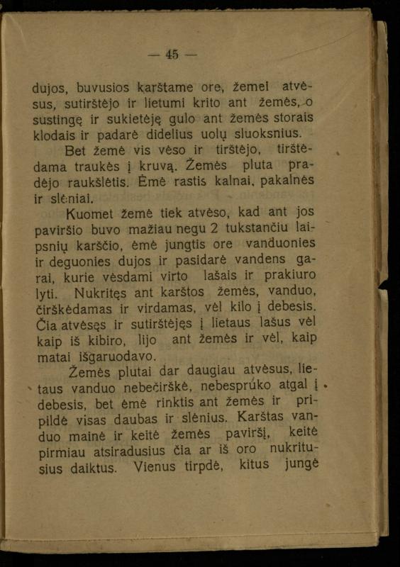 Žemė ir žmogus / med. d-ras P. Avižonis. – Antra pataisyta laida. – Voronežas: Lietuvos reikalų komisariato Kultūros ir švietimo skyrius, 1918. – 68 p.