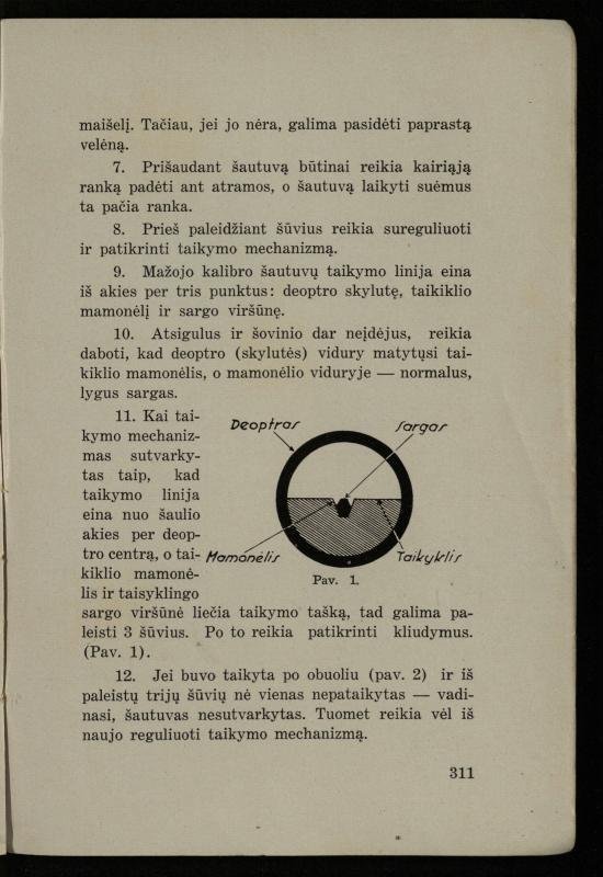 Šaudymo kultūra ir technika / Kazimieras Svilas. – Kaunas: „Policijos“ laikr. leid., 1936. – 327 p.