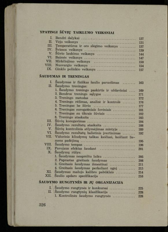 Šaudymo kultūra ir technika / Kazimieras Svilas. – Kaunas: „Policijos“ laikr. leid., 1936. – 327 p.
