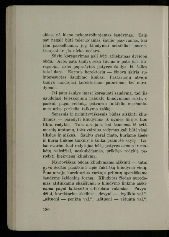Šaudymo kultūra ir technika / Kazimieras Svilas. – Kaunas: „Policijos“ laikr. leid., 1936. – 327 p.